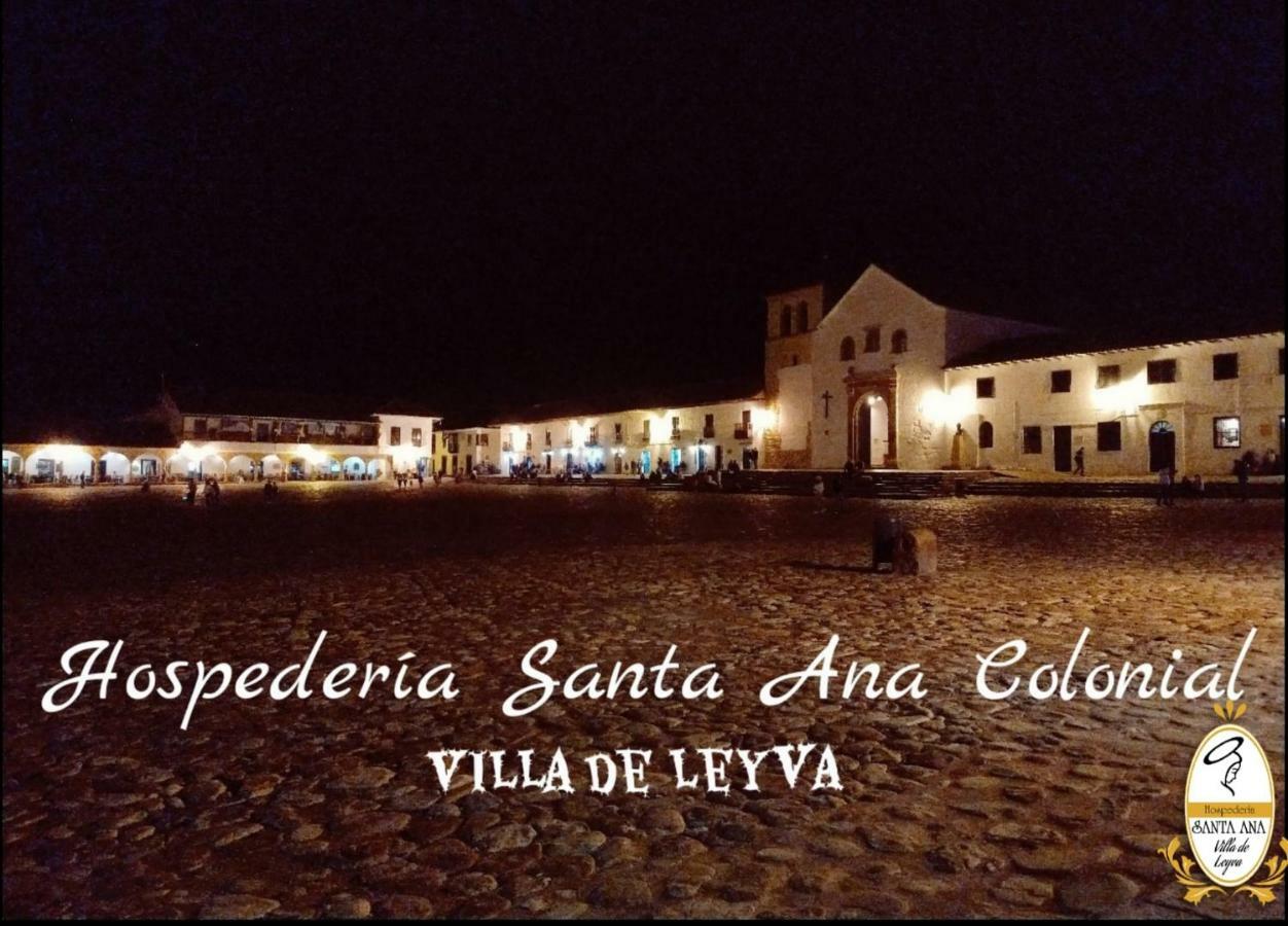 Hospederia Santa Ana Villa de Leyva Exterior photo